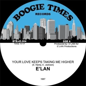 E'LAN / イーラン / YOUR LOVE KEEPS TAKING ME HIGHER + NO LI