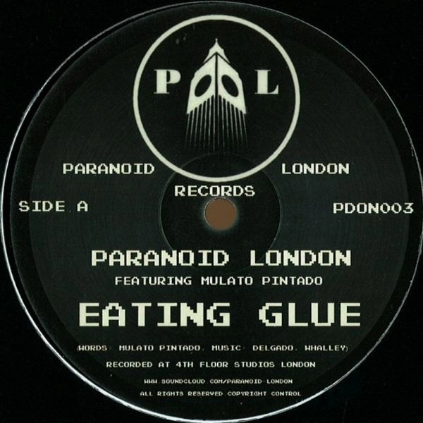 PARANOID LONDON / パラノイド・ロンドン / EATING GLUE