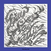 CHRIS MOSS ACID / BAY OF CADIZ