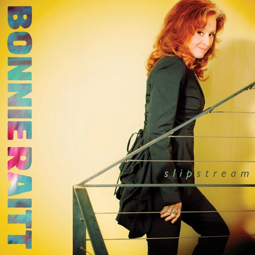 BONNIE RAITT / ボニー・レイット / SLIPSTREAM