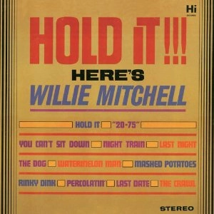 WILLIE MITCHELL / ウィリー・ミッチェル / ホールド・イット