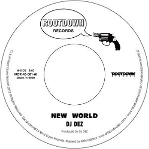 DJ DEZ (a.k.a. ANDRES FROM SLUM VILLAGE) / ＮＥＷ　ＷＯＲＬＤ　／　ＢＲＡＩＮ