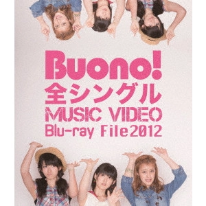 Buono! / Buono! 全シングル MUSIC VIDEO Blu-ray File 2012