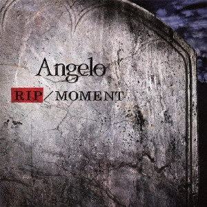 ANGELO / アンジェロ / RIP/MOMENT(初回A)