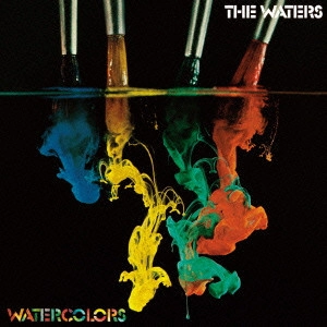WATERS / ウォーターズ / ウォーターカラーズ / WATERCOLORS
