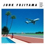 JUNK FUJIYAMA / ジャンク フジヤマ / あの空の向こうがわへ