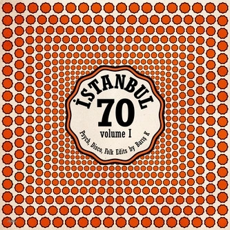 V.A. (WORLD MUSIC) / V.A. (辺境) / ISTANBUL 70/BARIS K EDITS VOL. I
