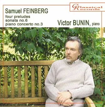 VICTOR BUNIN / ヴィクトル・ブーニン / FEINBERG:4PRELUDES/SONATA NO.6/PIANO CONCERTO NO.3