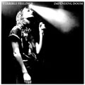 TERRIBLE FEELINGS / テリブル・フィーリングス / IMPENDING DOOM (7")