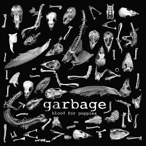 GARBAGE / ガービッジ / BLOOD FOR POPPIES / BATTLE IN ME