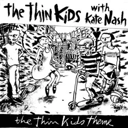 KATE NASH / ケイト・ナッシュ / THIN KIDS THEME