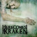 HERE COMES THE KRAKEN / HERE COMES THE KRAKEN