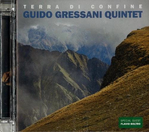 GUIDO GRESSANI QUINTET / TERRA DI CONFINE