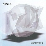 ARNIOE / ONE BEFORE X