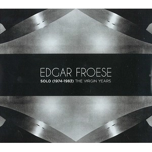 EDGAR FROESE / エドガー・フローゼ / SOLO 1974-1983