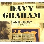 DAVY GRAHAM / デイヴィー・グラハム / 1961-2007 LOST TAPES