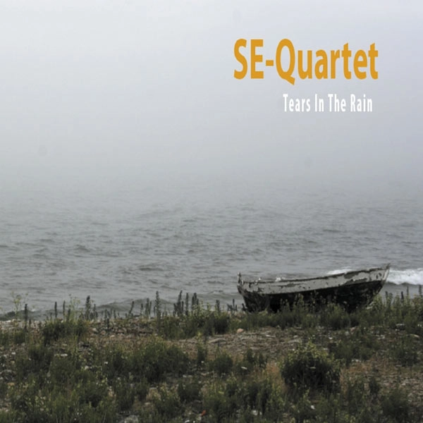 SE-QUARTET / TEARS IN THE RAIN