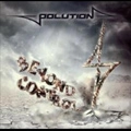 POLUTION / BEYOND CONTROL