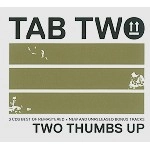 TAB TWO / TWO THUMBS UP:3CDS BEST OF REMASTERD+NEW A