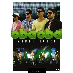 OBA OBA SAMBA HOUSE / オバ・オバ・サンバ・ハウス / AO VIVO
