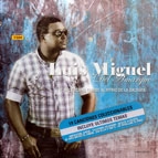 LUIS MIGUEL DEL AMARGUE / ルイス・ミゲル・デル・アマルゲ / LO NUEVO Y LO MEJOR 19 TEMAS DE COLECCION