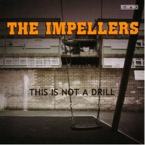 IMPELLERS / インペラーズ / ディス・イズ・ノット・ア・ドリル