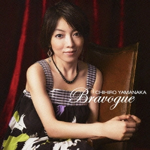 CHIHIRO YAMANAKA / 山中千尋 / BRAVOGUE / ブラヴォーグ