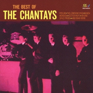 CHANTAYS / シャンテイズ / パイプライン~ベスト・オブ・ザ・シャンテイズ / THE BEST OF THE CHANTAYS