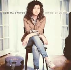 ROBERTA CAMPOS / ホベルタ・カンポス / DIARIO DE UM DIA