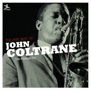 JOHN COLTRANE / ジョン・コルトレーン / THE VERY BEST OF JOHN COLTRANE