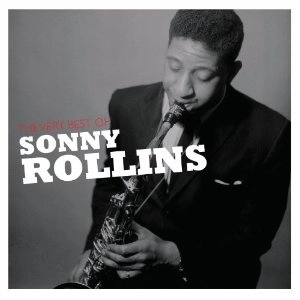 SONNY ROLLINS / ソニー・ロリンズ / THE VERY BEST OF SONNY ROLLINS