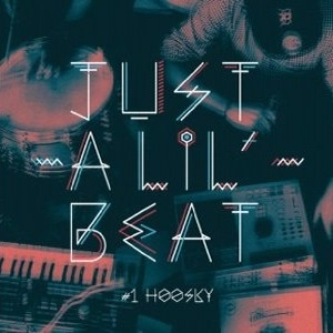 HOOSKY / JUST A LIL' BEAT