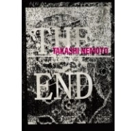 Takashi Nemoto / 根本敬 / ＴＨＥ　ＥＮＤ