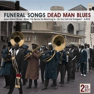 V.A. (FUNERAL SONGS DEAD MAN BLUES) / FUNERAL SONGS DEAD MAN BLUES