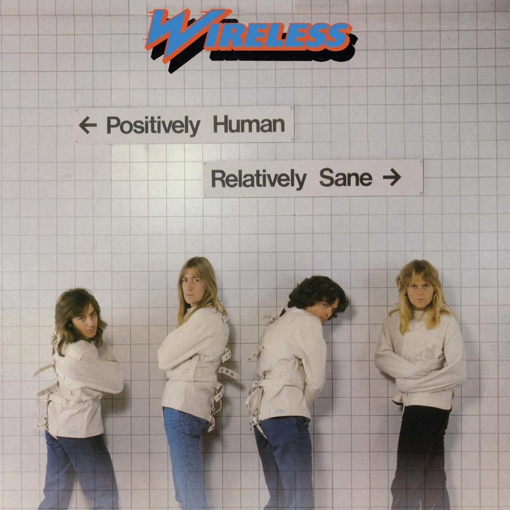 WIRELESS (METAL) / POSITIVELY HUMAN RELATIVELY SANE