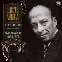 HECTOR VARELA / エクトル・バレーラ / Y SU CANTORES