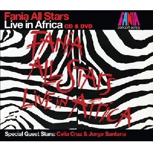 FANIA ALL STARS / ファニア・オール・スターズ / LIVE IN AFRICA(W/DVD) / LIVE IN AFRICA CD & DVD