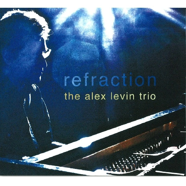 ALEX LEVIN / アレックス・レヴィン / REFRACTION