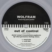 WOLFRAM / OUT OF CONTROL REMIXES