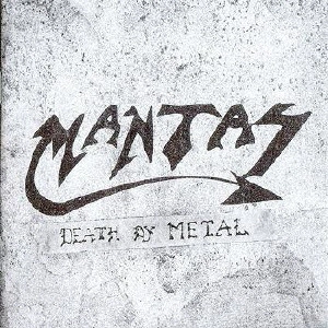 MANTAS (from US) / マンタス / デス・バイ・メタル / DEATH BY METAL