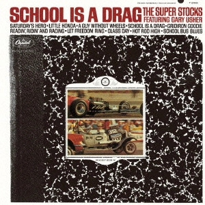 SUPER STOCKS / スーパー・ストックス / スクール・イズ・ア・ドラッグ / SCHOOL IS A DRAG