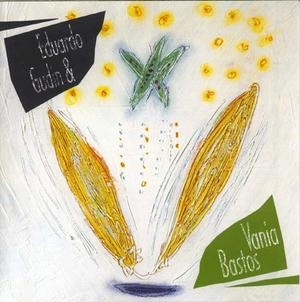 EDUARDO GUDIN & VANIA BASTOS / エドゥアルド・グヂン＆ヴァニア・バストス / 夢に煌く星