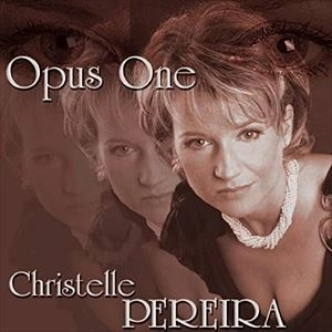 CHRISTELLE PEREIRA / OPUS ONE
