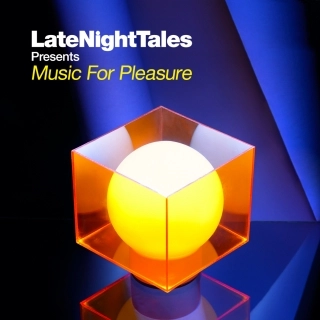 GROOVE ARMADA / グルーヴ・アルマダ / LATE NIGHT TALES : MUSIC FOR PLEASURE MIXE