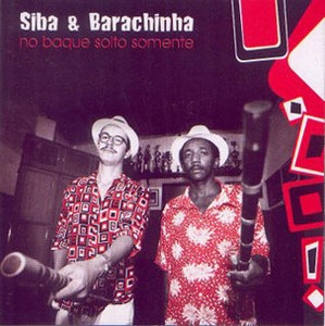 SIBA / シバ / NO BAQUE SOLTO SOMENTE