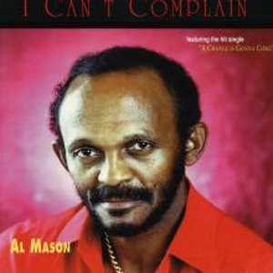 AL MASON / アル・メーソン / I CAN'T COMPLAIN