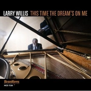 LARRY WILLIS / ラリー・ウィリス / THIS TIME THE DEAM'S ON ME