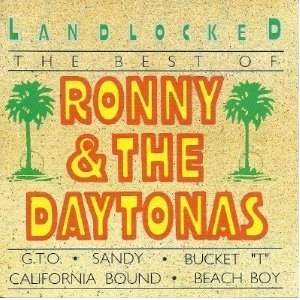 RONNY & THE DAYTONAS / ロニー&ザ・デイトナス / ベスト・オブ・ロニー＆ザ・デイトナス