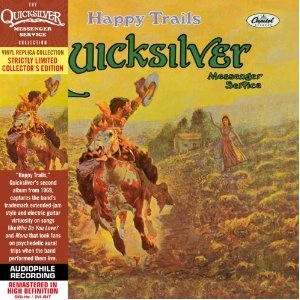 QUICKSILVER MESSENGER SERVICE / クイック・シルバー・メッセンジャー・サービス / HAPPY TRAILS