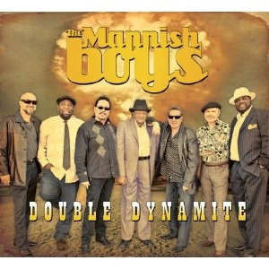 MANNISH BOYS / マニッシュ・ボーイズ / DOUBLE DYNAMITE